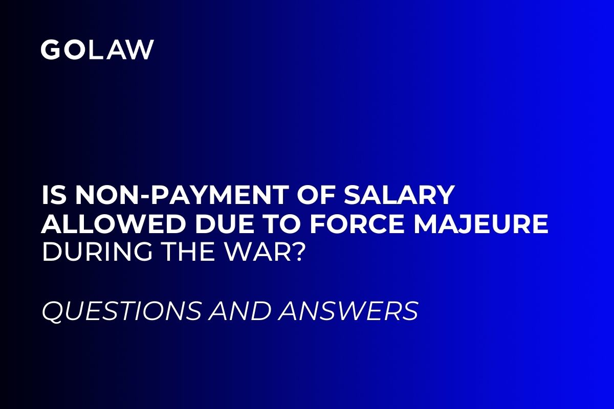 is-non-payment-of-salary-allowed-due-to-force-majeure-during-the-war