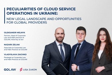 Peculiarities of cloud service operations in Ukraine: new legal landscape and opportunities for global providers