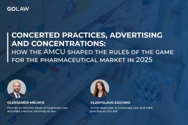 Concerted practices, advertising and concentrations: how the AMCU shaped the rules of the game for the pharmaceutical market in 2025